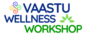Vaastu Wellness Workshop